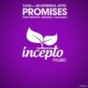 Zage feat. Ekatherina April - Promises