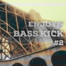 Enjoyn - bass kick #2