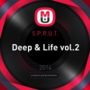 S.P.R.U.T. - Deep & Life vol.2 (.)