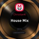 ChristianK - House Mix