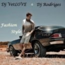 Dj VetLOVE & Dj Rodriges - Fashion Style (Vol.8)