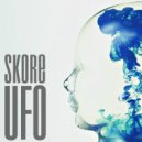 Skore - UFO (Original mix)