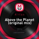 A`r t o s - Above the Planet (original mix)