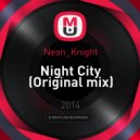 Neon_Knight - Night City (Original mix)