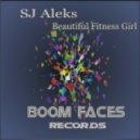 SJ Aleks - Beautiful Fitness Girl (Extended Mix)