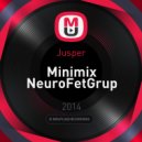 Jusper - Minimix NeuroFetGrup ()