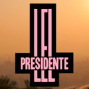 Lel Presidente - Major Feels (Oranje Edit)