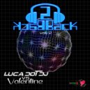 Luca Dot Dj Vs Valentine - Back 2 Back Vol.2 ()