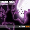 Make One - I Belive