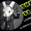 dj Serhio DJorg - Trap City (Chill mix vol.1)