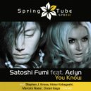 Satoshi Fumi, Marcelo Nassi, Aelyn - You Know (Marscelo Nassi Remix)