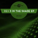 Reii - 3 in the Shade