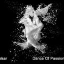 Pulsar - Dance Of Passion (Original mix)