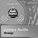 James Aville - Xtrange (Andrew Benson Remix)