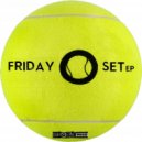 Friday - Just Can't Hold