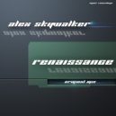 Alex Skywalker - Renaissance (Original Mix)