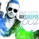 DAVID ANDERS [ERMOLOV] - #GOESDEEPER 002 ()