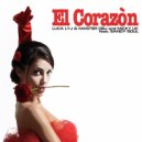 Luca LYJ & Master DBJ & Miky UK & Sandy Soul - El Corazon (Miky UK Remix)
