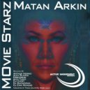 Matan Arkin - Movie Starz (Shodown Midnight Premiere mix)