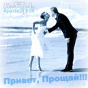 a.ST.i. - Privet, Proshai [vol4]