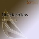 Nik Mechikov - Nice Thing (FOND Remix)