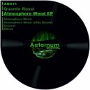 Quardo Rossi - Atmosphere Wood (v0da Remix)