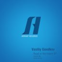 Vasiliy Goodkov - Road in the Future (Break Version)