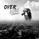 Overdone - Overnight (Original Mix)