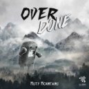 Overdone - Misty Mountains (Original Mix)