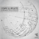 Copy & Paste & 3G Kon - Show Me Your Glory (Original Mix)
