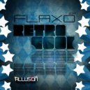 Flaxo - Retro Cool (Nishin Verdiano Remix)