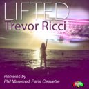 Trevor Ricci - Lifted