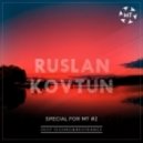 R.Kovtun - Special For MT 2 ()