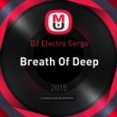 DJ Electro Sergo - Breath Of Deep