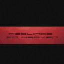 Phillipo Blake & Dj Mrak - Feelings In Heaven