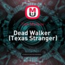 Ilan Markov - Dead Walker