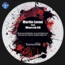 Martin Levon feat March16 - Let me feel (Original mix)