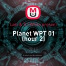 WPT - Planet WPT 01 (hour 2)
