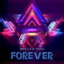 Mike Li & N-Touch - Forever