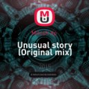 Milosh Xp - Unusual Story (Original mix)