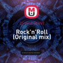 Dj Vinil (KHV) - Rock'n'Roll