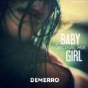 Demerro - Baby Girl (Original Mix)