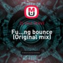 Dj Vinil (KHV) - Fu...ng bounce