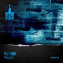 DJ DNK - Repeat