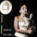 Miss O - The Girl (Radio Edit)