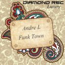 Andre L - Funk Town