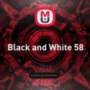 DJ Kot - Black and White 58 ()