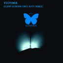 Victima - Silent Scream (Soty Remix)