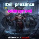Widespr34d - Evil Presence