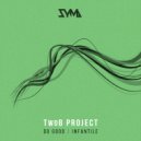TwoB project - Infantile (Original Mix)
